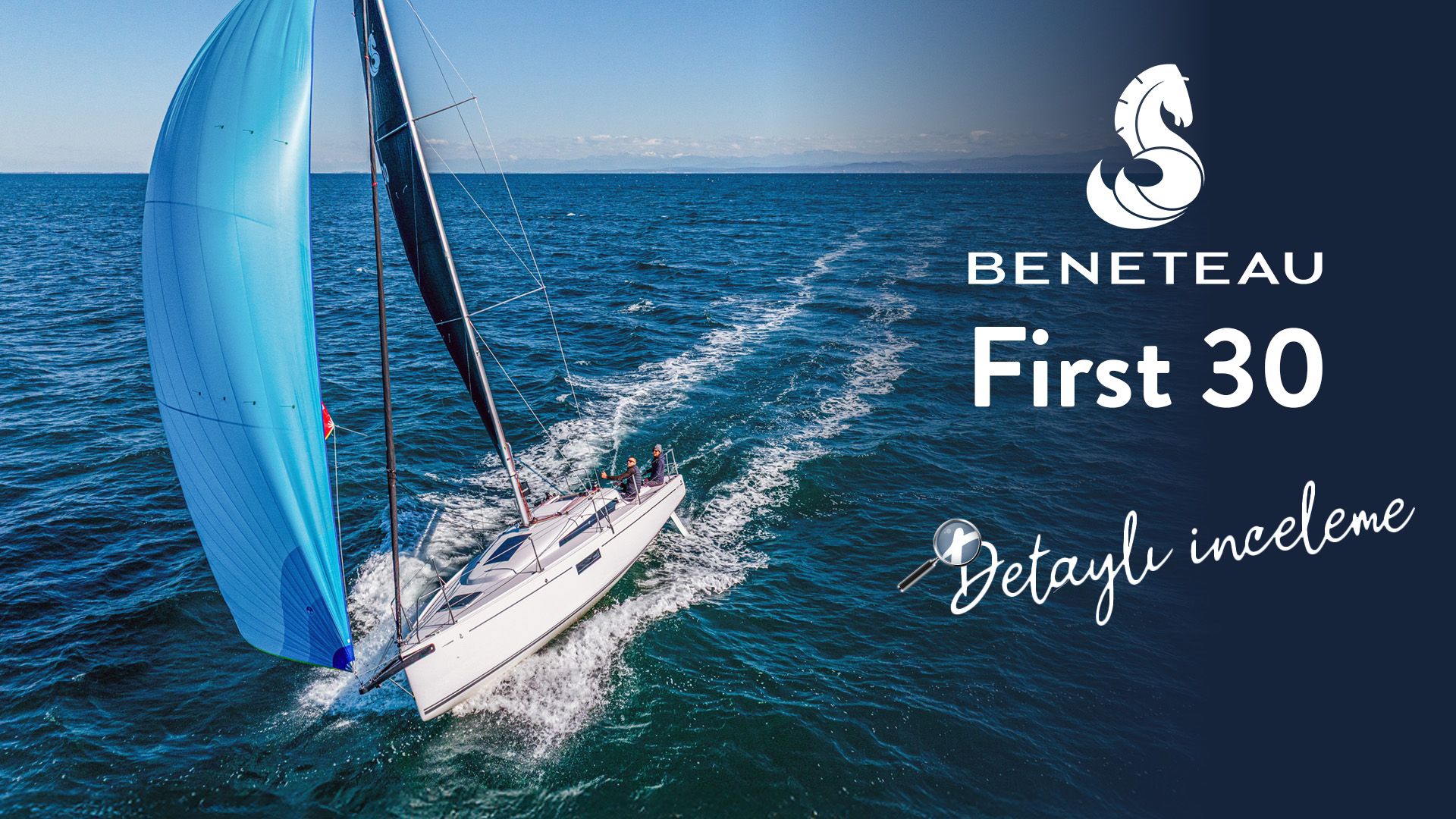 {"TR":"Beneteau First 30 Detayl\u0131 \u0130nceleme","EN":"Beneteau First 30 Detailed Review"}