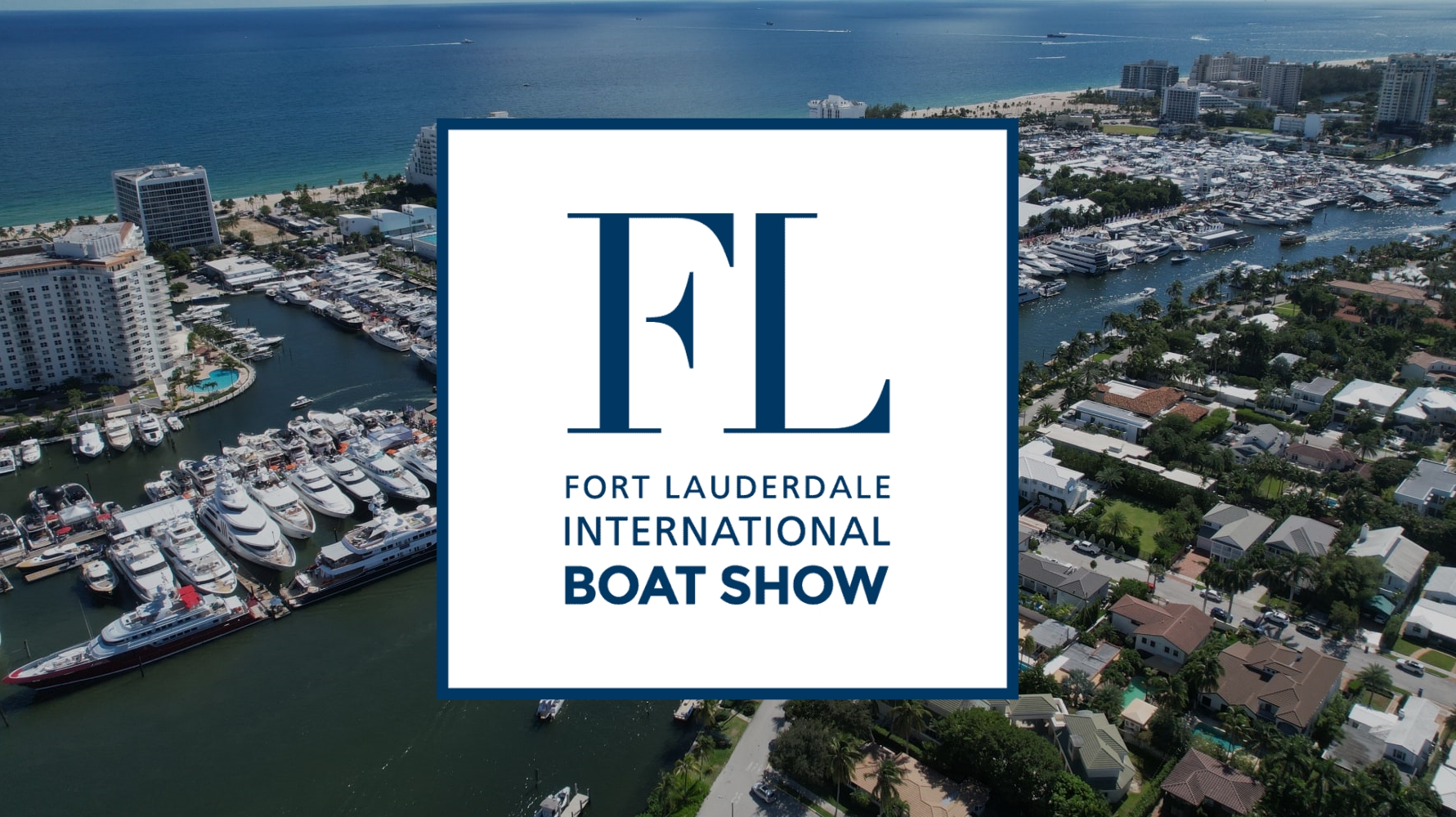 Fort Lauderdale International Boat Show 2025