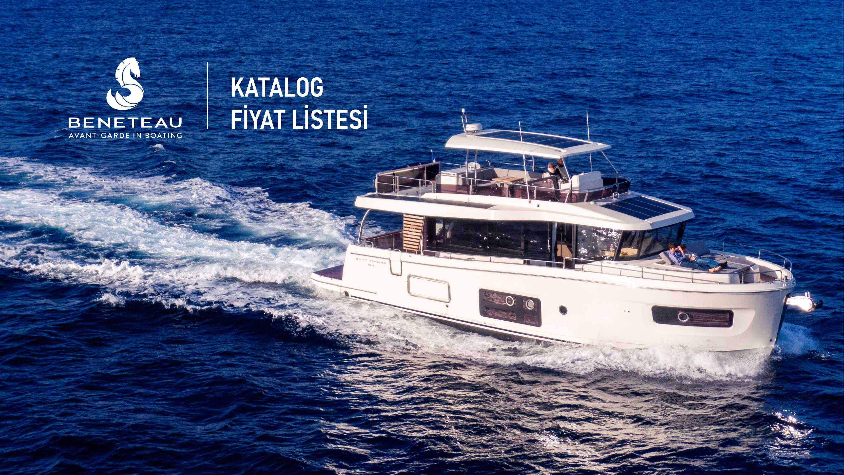 Beneteau Motor Yachts / Fiyat Listesi - Katalog