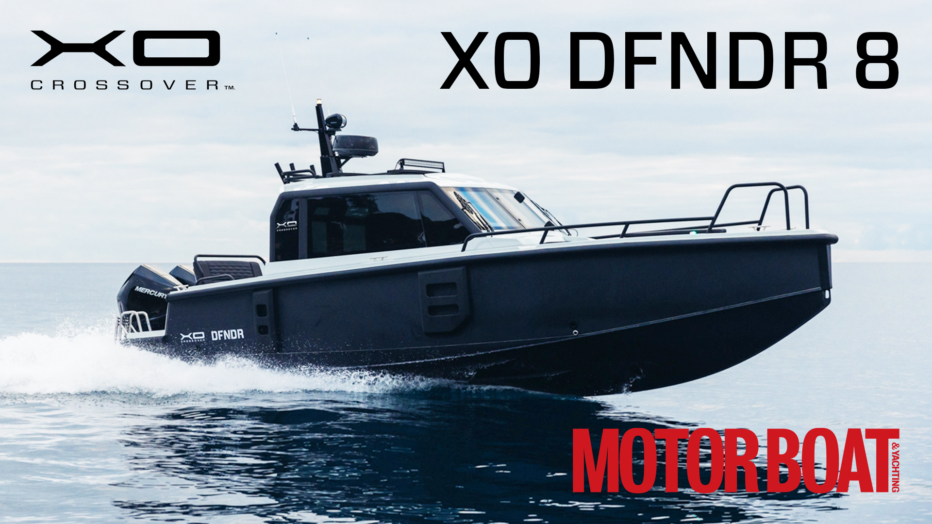 XO DFNDR 8 / Motorboat & Yachting Haziran 2024