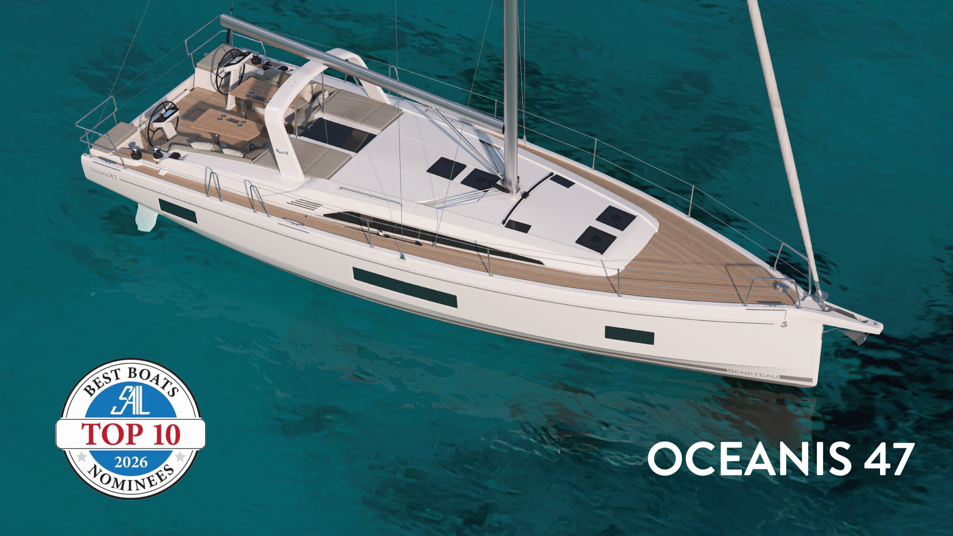 Beneteau Oceanis 47 has been selected as a nominee for SAIL Magazine's “Top 10 Best Boats” for 2026